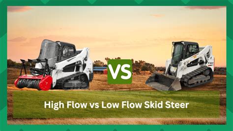 skidsteer low flow vs normal